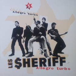 Les Sheriff : Allegro Turbo